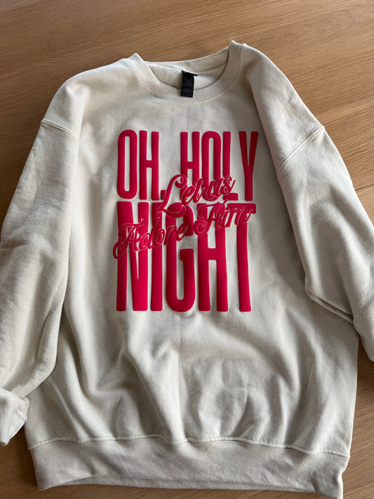 Oh Holy Night Crewneck